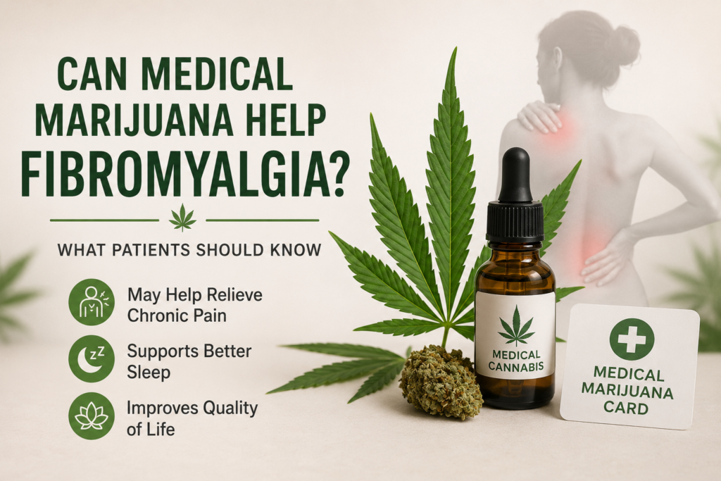 Can Medical Marijuana Help Fibromyalgia